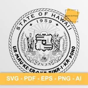 Sceau de l'État d'Hawaï, Hawaï Vector Clipart - SVG \ PNG \ PDF \ Téléchargement instantané \ Découpe \ Signe d'État \ Licence commerciale