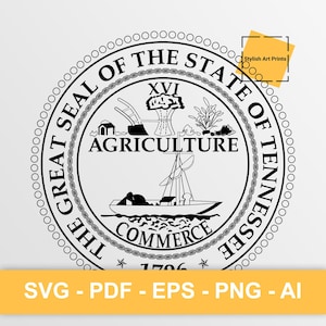 Sceau de l'État du Tennessee, Tennessee Vector Clipart - SVG \ PNG \ PDF \ Téléchargement instantané \ Découpe \ Tennessee Sign \ Licence commerciale \ Crest