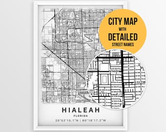 Hialeah Florida Map with Street Names, Printable Hialeah City Poster (Instant Download)