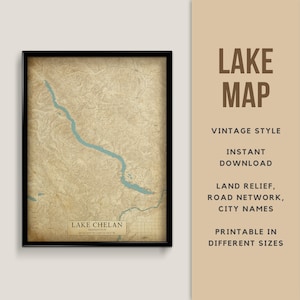 Afdrukbare vintage stijl kaart van Lake Chelan, Washington, VS met stadsnamen - Instant Download \ Lake Map \ Wall Art \ Map Print\ Lake House