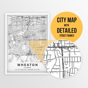 Carte imprimable de Wheaton, Illinois, États-Unis avec les noms des rues - téléchargement immédiat \ plan de la ville \ cadeau de voyage \ affiche de la ville \ impression de carte routière