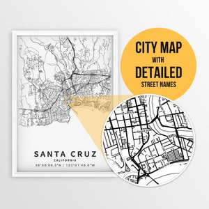 Printable Map of Santa Cruz, California, USA with Street Names - Instant Download \ City Map \ Travel Gift \ Map Poster \ Road Map \Wall Art
