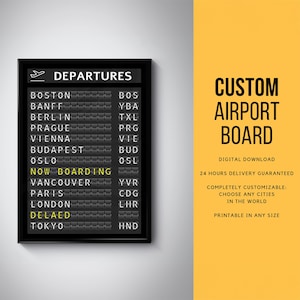 Custom Airport Departures Board - Digital Download \ Wall Art \ Travel Art Prints \ Pilot Gift \ Travel Planner