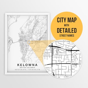 Mapa imprimible de Kelowna, Columbia Británica, Canadá, con nombres de calles - Descarga instantánea \ Mapa de la ciudad \ Regalo de viaje \ Póster de la ciudad \ Mapa de carreteras