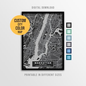 May include: A framed black and white map of Manhattan, New York City, with the text "MANHATTAN NEW YORK CITY" and coordinates. A yellow circle reads "CUSTOM CITY COLOR MAP". The words "DIGITAL DOWNLOAD" and "PRINTABLE IN DIFFERENT SIZES" are also visible.
