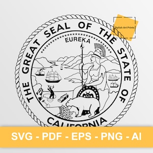 Sceau de l'État de Californie, Californie Vector Clipart - SVG \ PNG \ PDF \ Téléchargement instantané \ Découpe \ State Sign \ Commercial License