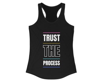 Trust the Process Women's Ideal Racerback Tank