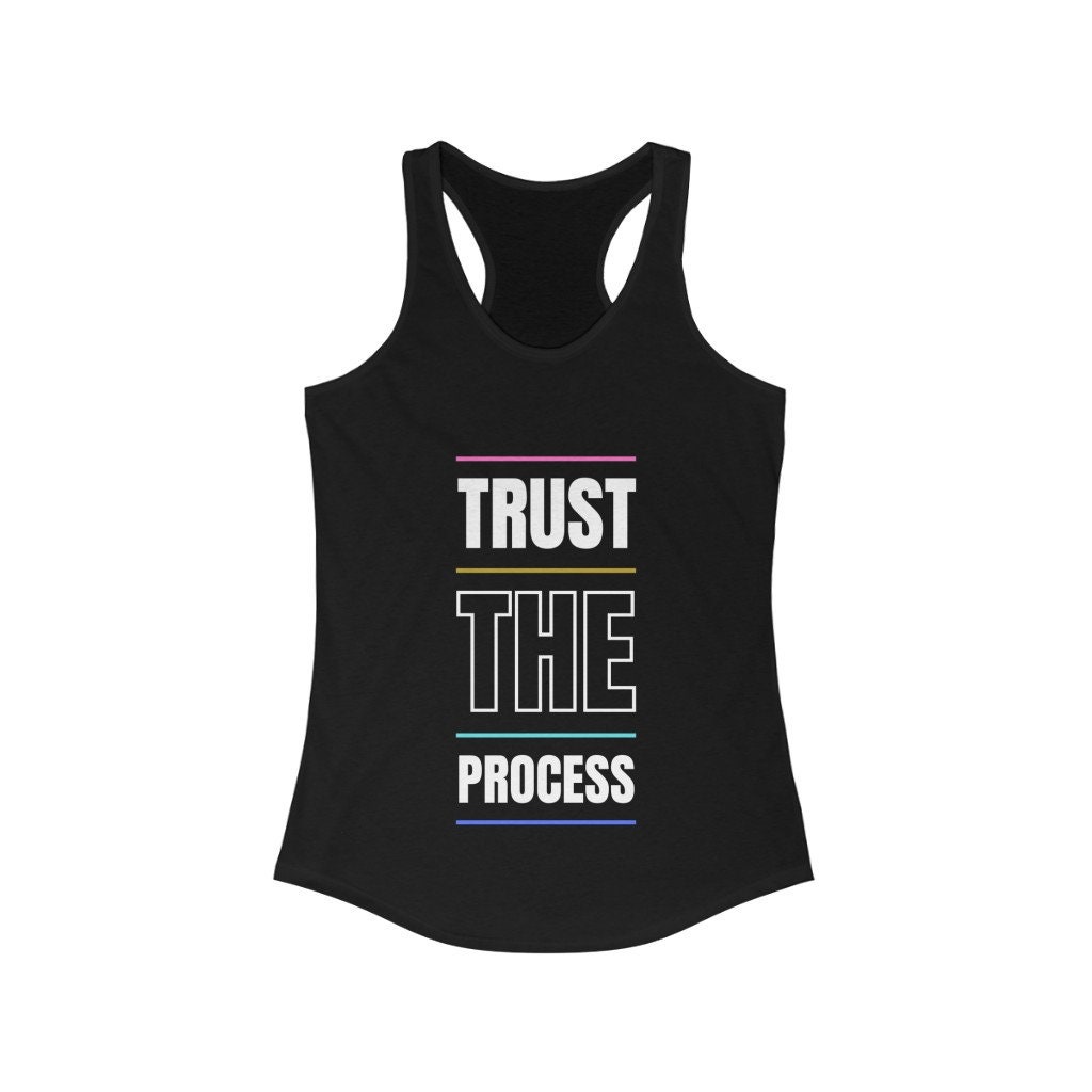 Trust the Process Women's Ideal Racerback Tank