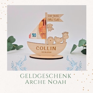 Geldgeschenk Personalisiert zur Taufe, Geburt, Kommunion Arche Noah / HOA-010