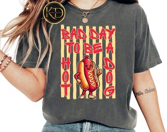 Camiseta Bad Day To Be A Hot Dog Comfort Colors, divertida camiseta gráfica de perrito caliente, camiseta para amantes de la barbacoa, regalo para barbacoa de verano, camiseta de perrito caliente del 4 de julio