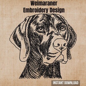 May include: A black embroidered line art portrait of a Weimaraner dog head on a tan textured background. The text Weimaraner Embroidery Design appears at the top, and the text INSTANT DOWNLOAD is positioned at the bottom of the image.