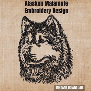 Può includere: Un disegno per ricamo che presenta un'illustrazione a linee nere della testa di un cane Alaskan Malamute. Il testo "Alaskan Malamute Embroidery Design" appare in alto e "INSTANT DOWNLOAD" è stampato in un riquadro nell'angolo in basso a destra.