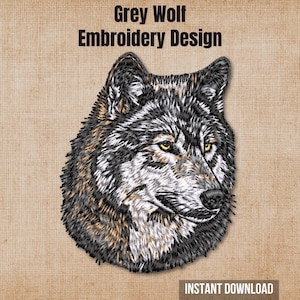 May include: An embroidery design of a grey wolf head with yellow eyes, featuring detailed black, white, and grey stitching. The text "Grey Wolf Embroidery Design" appears at the top, and "INSTANT DOWNLOAD" is printed at the bottom.