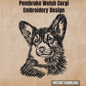 May include: A black embroidered design of a Pembroke Welsh Corgi head on a tan textured background. The text at the top reads Pembroke Welsh Corgi Embroidery Design and the text at the bottom right reads INSTANT DOWNLOAD.