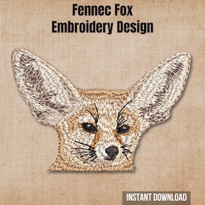 May include: An embroidery design of a fennec fox head with large ears, tan and white fur, and black whiskers. The text Fennec Fox Embroidery Design is at the top, and the text INSTANT DOWNLOAD is at the bottom right on a textured tan background.