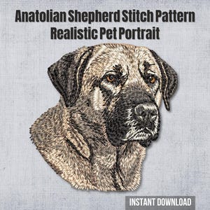 Anatolian Shepherd Dog Stitch Pattern | Realistic Canine Artwork | Detailed Pet Portrait | Instant Digital Download