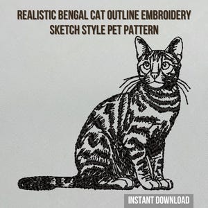 Diseño de bordado a máquina de contorno realista de gato bengalí para bastidor de 4x4 pulgadas / Arte lineal de gato bengalí Descarga digital Archivo PES DST JEF