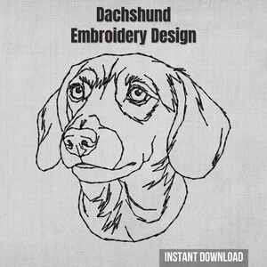 May include: A black line art illustration of a dachshund head on a light gray textured background. The text "Dachshund Embroidery Design" is centered at the top, and the text "INSTANT DOWNLOAD" is located in the bottom right corner.