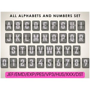 May include: A digital embroidery design set featuring the full alphabet from A to Z and numbers 0 to 9, presented as white characters on grey rectangular tiles. The text "ALL ALPHABETS AND NUMBERS SET" and "JEF/EMD/EXP/PES/VP3/HUS/XXX/DST" are included.