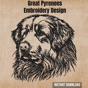 May include: A black thread embroidery design of a Great Pyrenees dog head on a tan textured background. The text Great Pyrenees Embroidery Design is at the top and the text INSTANT DOWNLOAD is at the bottom in a dark grey rectangular box.