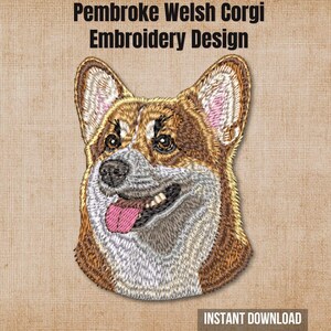 Op de afbeelding: Een borduurontwerp met een Pembroke Welsh Corgi met bruine, witte en zwarte vacht, puntige oren en een roze tong. De tekst luidt Pembroke Welsh Corgi Embroidery Design en Instant Download. De hond is weergegeven in een gedetailleerd steekpatroon.