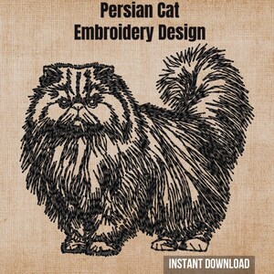 May include: A black machine embroidery design of a long-haired Persian cat standing in profile. The text above the cat reads Persian Cat Embroidery Design and the text at the bottom right reads INSTANT DOWNLOAD on a tan textured background.
