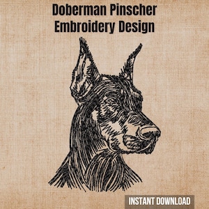 May include: A black thread embroidery design of a Doberman Pinscher head in profile, featuring detailed stitching on a tan textured background. The text Doberman Pinscher Embroidery Design is at the top, and the text INSTANT DOWNLOAD is at the bottom.