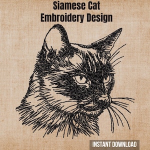 May include: A black and white embroidered portrait of a Siamese cat head with pointed ears and long whiskers. The text Siamese Cat Embroidery Design is centred at the top, and the text INSTANT DOWNLOAD is located at the bottom right corner.