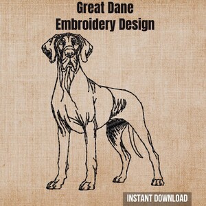 May include: A black line art embroidery design of a Great Dane dog standing in profile. The text Great Dane Embroidery Design is centred at the top, and the text Instant Download is located in the bottom right corner on a tan textured background.