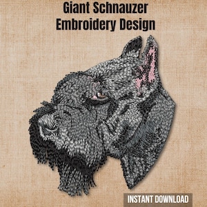May include: An embroidery design of a Giant Schnauzer head in shades of black and gray with pink inner ears. The text Giant Schnauzer Embroidery Design appears at the top, and the text INSTANT DOWNLOAD appears at the bottom right corner.