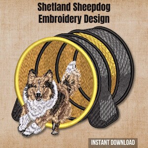 May include: An embroidery design featuring a Shetland Sheepdog running through a yellow and grey agility tunnel. The text Shetland Sheepdog Embroidery Design appears at the top, and the text Instant Download appears at the bottom.