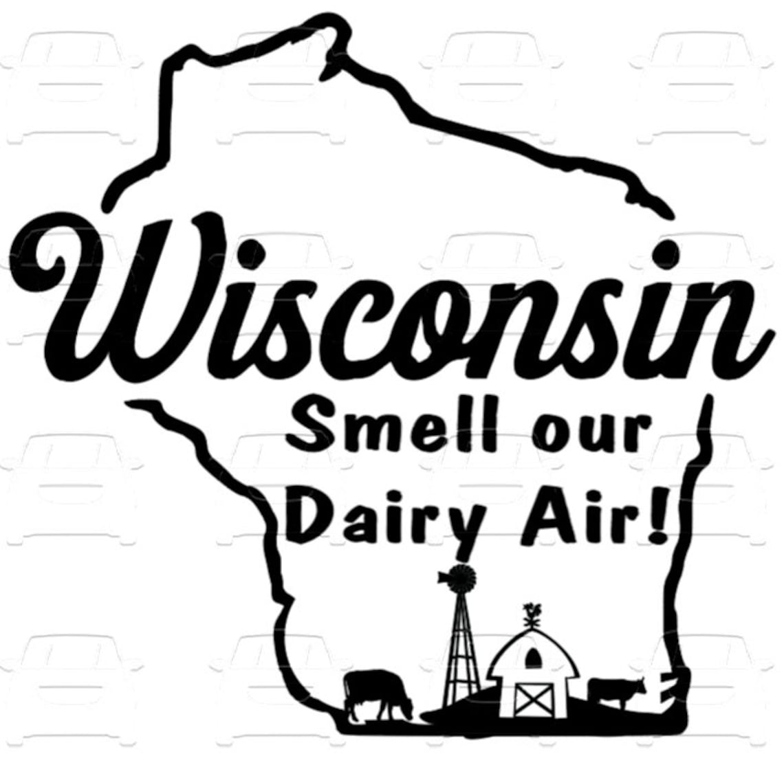 Wisconsin Smell Our Dairy Air SVG Downloadable File Etsy
