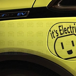 It&#39;s Electric!  Electric Vehicle Vinyl Decal 5 inch x 5 inch - Weatherproof High Quality Adhesive Vinyl Decal