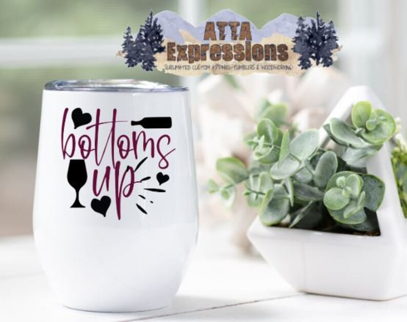Bottoms Up 12 oz wine tumbler