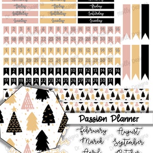 May include: A set of printable planner stickers featuring a Christmas tree pattern with black, gold, and pink accents. The stickers include days of the week, numbers, months, and the text "Passion Planner".