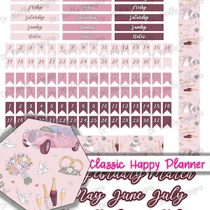 May include: A set of printable stickers for a classic happy planner. The stickers feature a pink and white color scheme with a wedding theme. The stickers include days of the week, numbers, and a variety of wedding-related illustrations, such as a vintage car, champagne bottles, and doves.