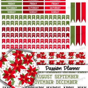 May include: A set of printable planner stickers featuring a Christmas poinsettia design. The stickers include days of the week, numbers, and months of the year. The stickers are in red, green, and white.