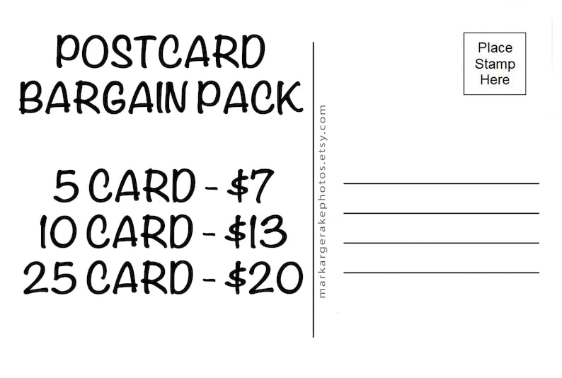 May include: A postcard with the text "POSTCARD BARGAIN PACK" and pricing information for different quantities of postcards: 5 cards for $7, 10 cards for $13, and 25 cards for $20.