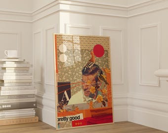 May include: A collage art print featuring a man with a bird on his head, a red circle, and the text "pretty good".