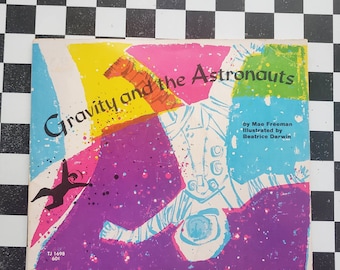 Gravity and the Astronauts  Staple Bound Illustrated Book 1970 Scholastic
