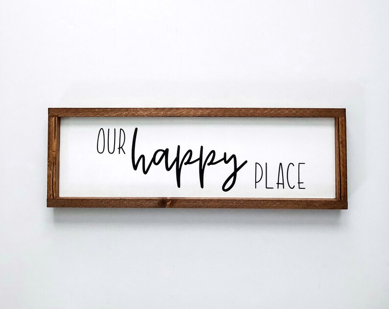 Our Happy Place Sign Framed Wooden Sign Home Decor Sign Etsy