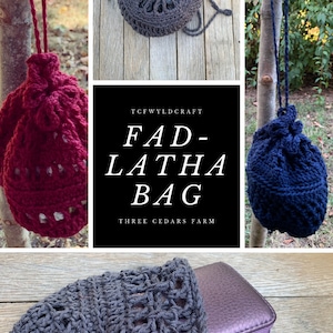 May include: Three crocheted drawstring bags in different colors: burgundy, gray, and navy blue. The bags are hanging from tree branches. The text "TCFWYLDCRAFT FAD-LATHA BAG THREE CEDARS FARM" is displayed on a black background.