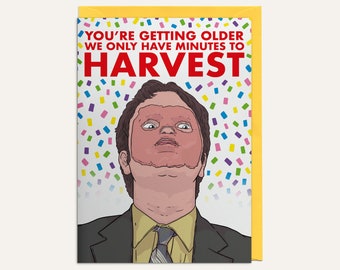 You're Getting Old We Only Have Minutes To Harvest - Dwight Schrute - CPR Training - The Office - Popular TV Show - Birthday Card + Envelope