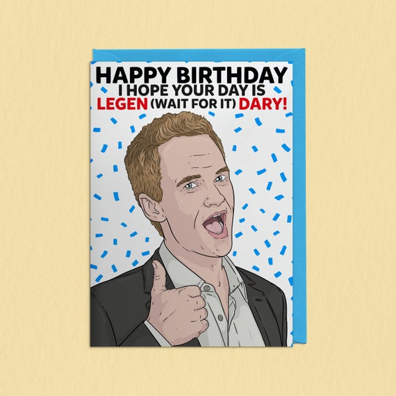 How I Met Your Mother Birthday Cards