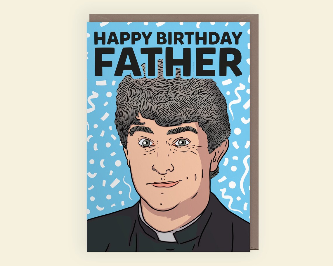 Happy Birthday Father Father Ted Popular TV Show - Etsy