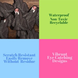 May include: Stickers depicting a figure in a black hooded robe and a white mask with red and black markings. The image includes text that reads: Waterproof, Non-Toxic, Recyclable, Scratch Resistant, Easily Remove Without Residue, and Vibrant Eye Catching Designs.