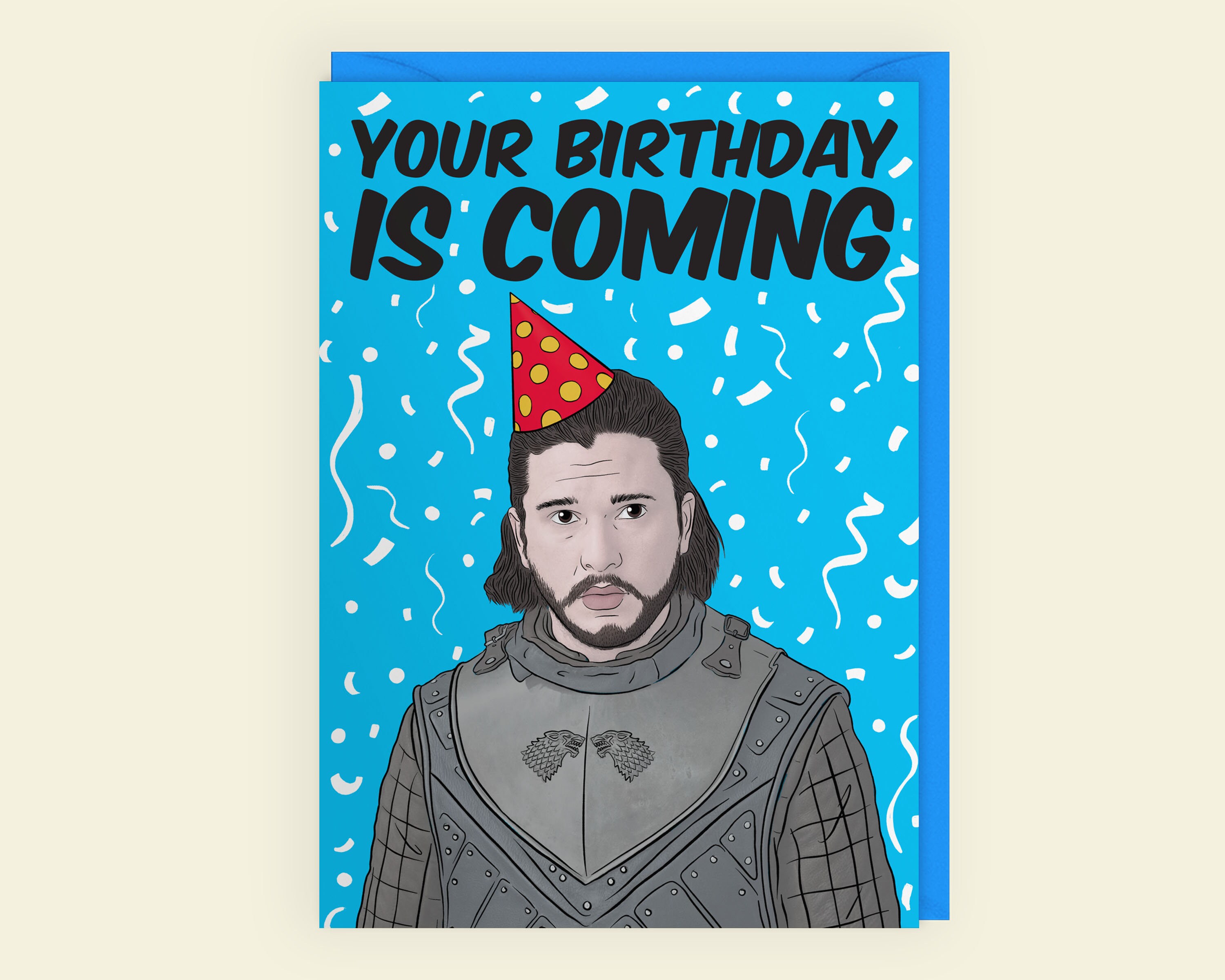 Your birthday is coming jon snow game of thrones popular etsy