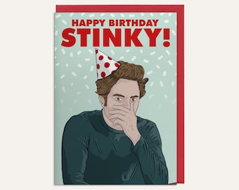 Happy Birthday Stinky - Edward Cullen - Popular Movie - Birthday Card + Envelope