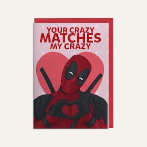 Your Crazy Matches My Crazy Deadpool Anniversary Card Envelope image 1