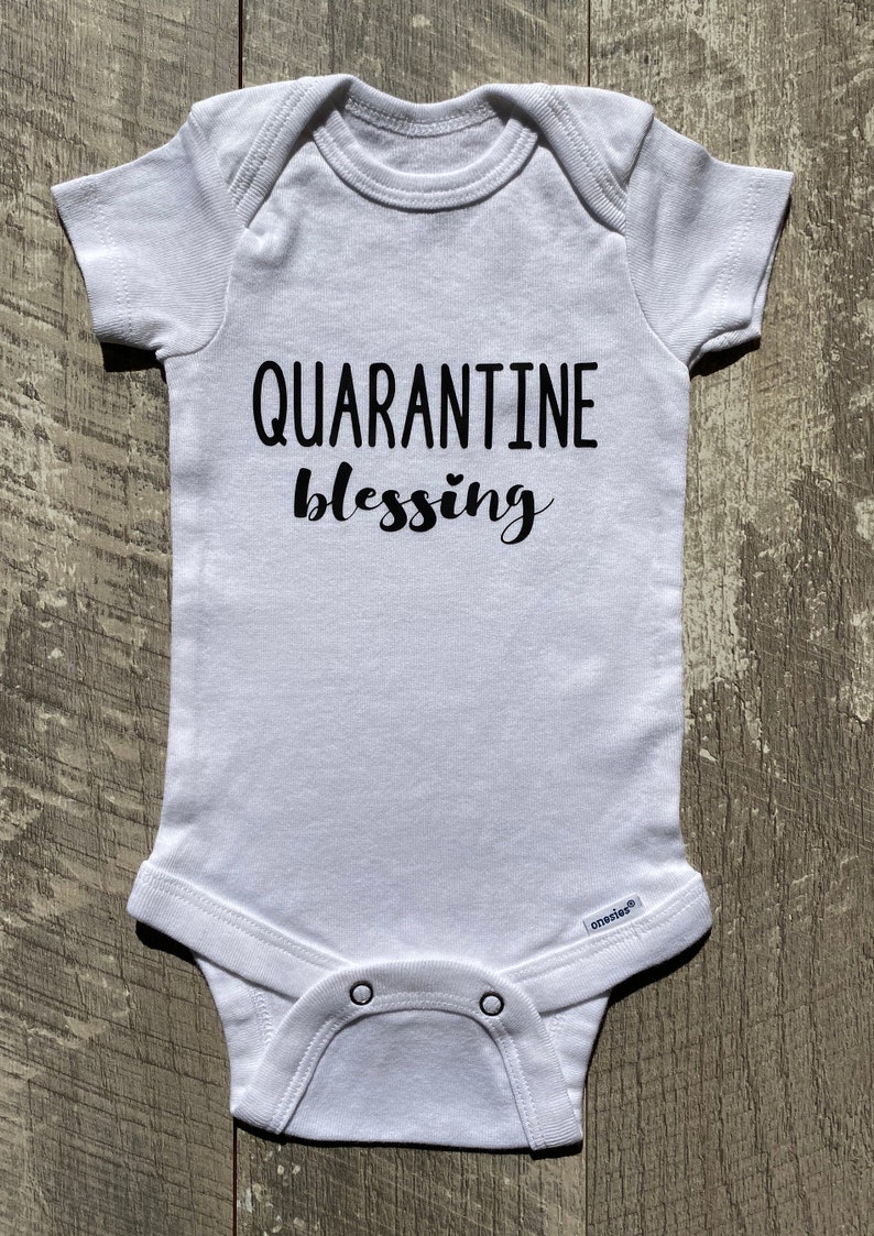Free Free 250 Baby Onesie Quarantine Baby Svg SVG PNG EPS DXF File
